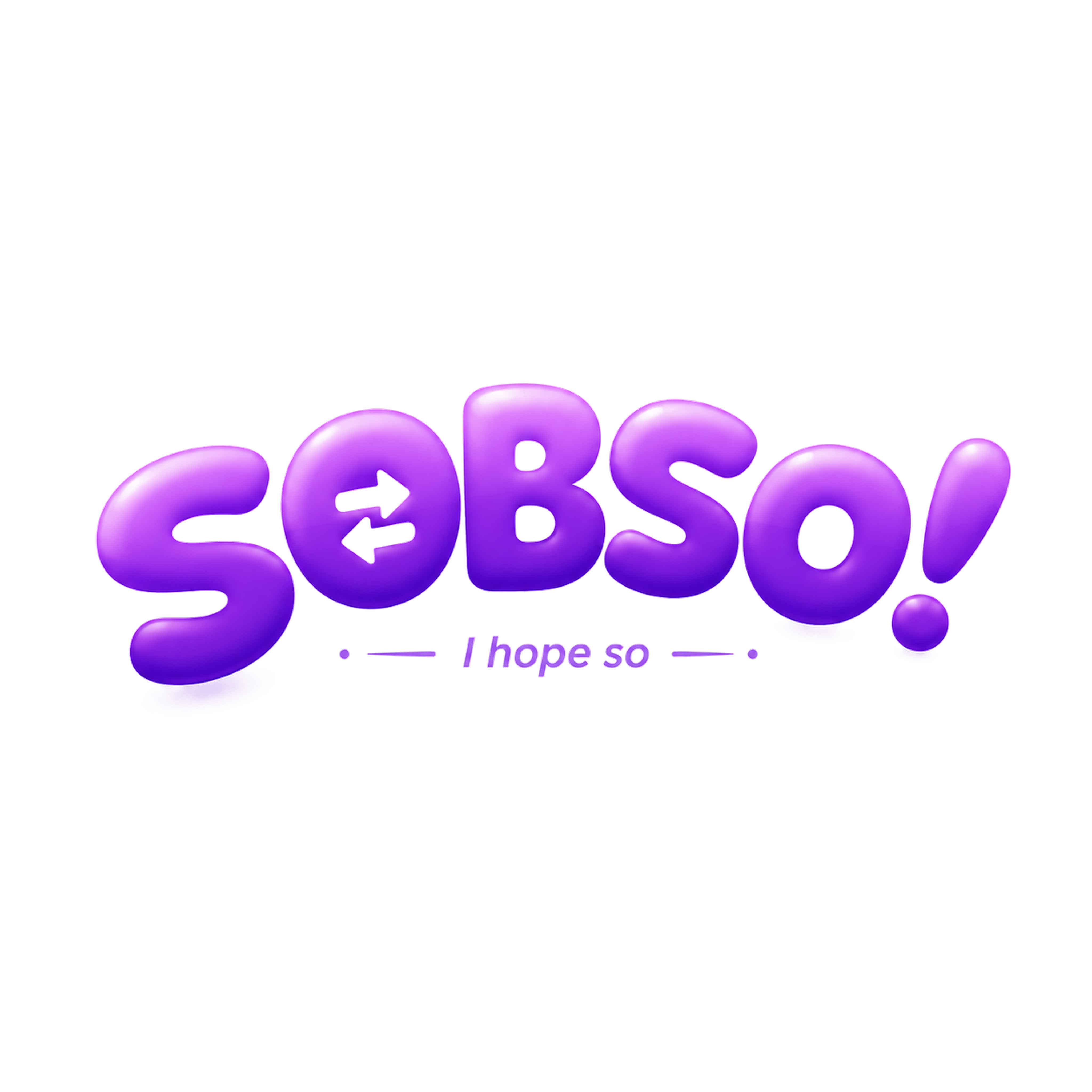 SOBSO!